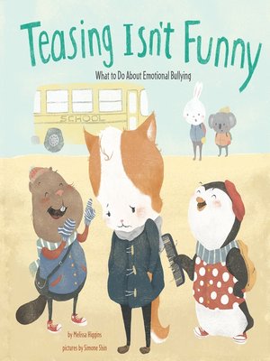 cover image of Teasing Isn't Funny